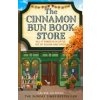 The Cinnamon Bun Book Store - Laurie Gilmore, HarperCollins Publishers The Cinnamon Bun Book Store - Laurie Gilmore, HarperCollins Publishers