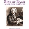 Best of Bach Made Easy for Piano Best of Bach Made Easy for Piano