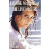 King, McQueen and the Love Machine (Barbara Leigh)(Brožovaná) King, McQueen and the Love Machine (Barbara Leigh)(Brožovaná)