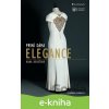 E-kniha První dáma elegance - Miroslava Burianová E-kniha První dáma elegance - Miroslava Burianová