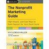 The Nonprofit Marketing Guide - Kivi Leroux Miller The Nonprofit Marketing Guide - Kivi Leroux Miller