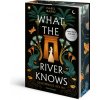 What the River Knows. Geheimnisse des Nil, Band 1 (Knisternde historische Romantasy | Limitierte Auflage mit Farbschnitt) (Isabel Ibañez,Micaela Alcaino,Maria Zettner)() What the River Knows. Geheimnisse des Nil, Band 1 (Knisternde historische Romantasy | Limitierte Auflage mit Farbschnitt) (Isabel Ibañez,Micaela Alcaino,Maria Zettner)()