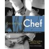 Becoming a Chef Revised (Dornenburg)(Brožovaná) Becoming a Chef Revised (Dornenburg)(Brožovaná)