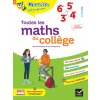 Toutes les maths du collège 6e, 5e, 4e, 3e Toutes les maths du collège 6e, 5e, 4e, 3e