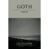 Goth: A History - Lol Tolhurst Goth: A History - Lol Tolhurst