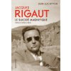 Jacques Rigaut, le suicide magnifique (Bitton)(Brožovaná) Jacques Rigaut, le suicide magnifique (Bitton)(Brožovaná)