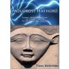 Moudrost Hathorů Moudrost Hathorů
