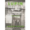 Lupin: The Hollow Needle - Maurice Leblanc Lupin: The Hollow Needle - Maurice Leblanc