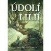 Údolí lilií - Alexandra Pavelková Údolí lilií - Alexandra Pavelková
