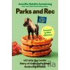 Parks and Rec - Jennifer Keishin Armstrong Parks and Rec - Jennifer Keishin Armstrong