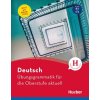 Übungsgrammatik für die Oberstufe (B2/C2) (Barbara Schneiderová, Karin Hall) Übungsgrammatik für die Oberstufe (B2/C2) (Barbara Schneiderová, Karin Hall)