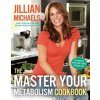 Master Your Metabolism Cookbook Master Your Metabolism Cookbook