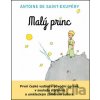 Malý princ - Antoine De Saint-Exupéry Malý princ - Antoine De Saint-Exupéry