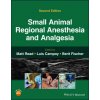 Small Animal Regional Anesthesia and Analgesia (Luis Campoy,Matt R. Read)(Pevná) Small Animal Regional Anesthesia and Analgesia (Luis Campoy,Matt R. Read)(Pevná)