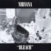 Vinyl Nirvana - BLEACH Vinyl Nirvana - BLEACH