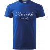 Tričko s motívom Slovák naveky Tričko s motívom Slovák naveky