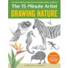 Drawing Nature: The Quick and Easy Way to Draw Animals, Plants, and More Drawing Nature: The Quick and Easy Way to Draw Animals, Plants, and More