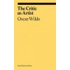 Critic as Artist, The Critic as Artist, The