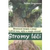 Stromy léčí Stromy léčí