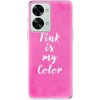 Odolné silikónové puzdro iSaprio - Pink is my color - OnePlus Nord 2T 5G Odolné silikónové puzdro iSaprio - Pink is my color - OnePlus Nord 2T 5G