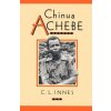 Chinua Achebe (C. L. Innes)(Brožovaná) Chinua Achebe (C. L. Innes)(Brožovaná)