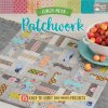 Lunch-Hour Patchwork Lunch-Hour Patchwork