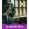 Karel IV. – Stíny minulosti - Jaromír Jindra Karel IV. – Stíny minulosti - Jaromír Jindra