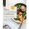 Paleo Gut Healing Cookbook (Marras,Alison)(Brožovaná) Paleo Gut Healing Cookbook (Marras,Alison)(Brožovaná)