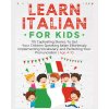 Learn Italian For Kids Learn Italian For Kids
