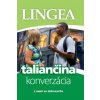 Taliančina - konverzácia - Lingea