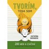 Tvorím, teda som Tvorím, teda som