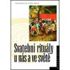 Svatební rituály u nás a ve světě - Baďurová Monika, Hejzlarová Tereza, Heroldová Helena, Hošek Pavel Svatební rituály u nás a ve světě - Baďurová Monika, Hejzlarová Tereza, Heroldová Helena, Hošek Pavel
