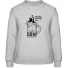 AWDis Sweat Mikina - Pivo pre vyvolených - Šedivá sivá - XXL - Dámske AWDis Sweat Mikina - Pivo pre vyvolených - Šedivá sivá - XXL - Dámske