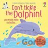 Dont Tickle the Dolphin! - Sam Taplin Dont Tickle the Dolphin! - Sam Taplin