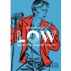 Selfmadehero LOW: Bowie’s Berlin Years Selfmadehero LOW: Bowie’s Berlin Years