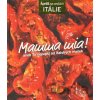 Mamma mia! - kuchařka z edice Apetit na cestách - Itálie - BURDA Media 2000 Mamma mia! - kuchařka z edice Apetit na cestách - Itálie - BURDA Media 2000