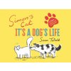 Simon's Cat: It's a Dog's Life (Simon Tofield)(Pevná) Simon's Cat: It's a Dog's Life (Simon Tofield)(Pevná)
