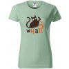 Handel Tričko - What the cat? Farba: šalviová, Veľkosť: 2XL, Strih trička: dámsky Handel Tričko - What the cat? Farba: šalviová, Veľkosť: 2XL, Strih trička: dámsky