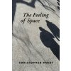 FEELING OF SPACE (BARDT CHRISTOPHER)(Pevná) FEELING OF SPACE (BARDT CHRISTOPHER)(Pevná)