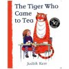 Tiger Who Came to Tea Tiger Who Came to Tea