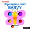 Objevujeme svět! Barvy - Nathalie Choux Objevujeme svět! Barvy - Nathalie Choux