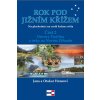 Rok pod Jižním křížem - Na plachetnici na cestě kolem světa 2 - Ostrovy Pacifiku a treky na Novém Zélandu - Jana a Otakar Honsovi Rok pod Jižním křížem - Na plachetnici na cestě kolem světa 2 - Ostrovy Pacifiku a treky na Novém Zélandu - Jana a Otakar Honsovi