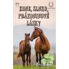 Kone, slnko, prázdninové… (Christiane Gohlová) Kone, slnko, prázdninové… (Christiane Gohlová)