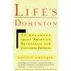 Life's Dominion: An Argument about Abortion, Euthanasia, and Individual Freedom (Ronald D. Dworkin,R. M. Dworkin)(Brožovaná) Life's Dominion: An Argument about Abortion, Euthanasia, and Individual Freedom (Ronald D. Dworkin,R. M. Dworkin)(Brožovaná)