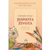 Jednota života - Eckhart Tolle Jednota života - Eckhart Tolle