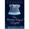 Memory Keeper's Daughter (Kim Edwardsová)(Brožovaná) Memory Keeper's Daughter (Kim Edwardsová)(Brožovaná)