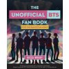 The Unofficial Bts Fan Book: For the Bangtan Army The Unofficial Bts Fan Book: For the Bangtan Army