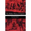 Hidden History of Capoeira Hidden History of Capoeira