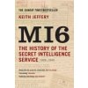 Keith Jeffery - MI6 Keith Jeffery - MI6