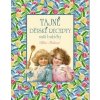 Tajné dětské recepty (Klára Trnková) Tajné dětské recepty (Klára Trnková)